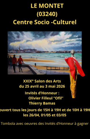 29�me Salon Art et Culture (Le Montet dpt 03) du 25 avril au 03 mai 2026